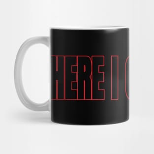 here i go again Mug